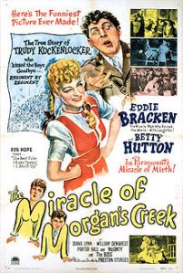 220px-The_Miracle_of_Morgans_Creek_1944_poster